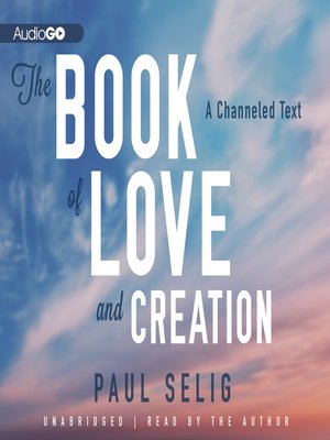cover image of The Book of Love and Creation